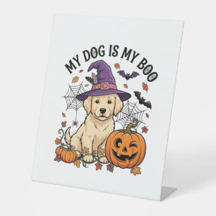 Dog Is Boo Halloween Witch Puppy Pumpkin_1 Pedestal Sign