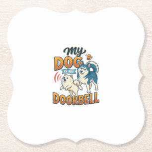 Dog Is Doorbell Barking White Blue_1 Paper Coaster