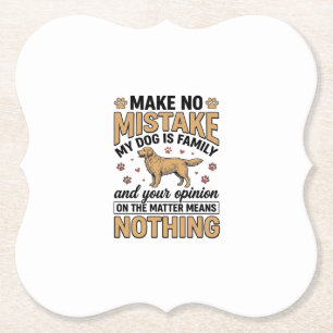Dog Is Family Vintage Retriever Typography Design_ Paper Coaster