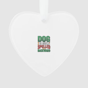 Dog Is God Spelled Backward Vintage Pet Lover Desi Ornament