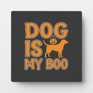 Dog Is My Boo Halloween Dog Plaque