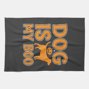 Dog Is My Boo Halloween Dog Tea Towel