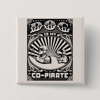 Dog is My Co-Pirate 15 Cm Square Badge