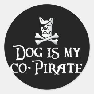 Dog is my Co-Pirate Classic Round Sticker