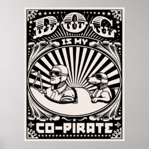 Dog is My Co-Pirate Poster