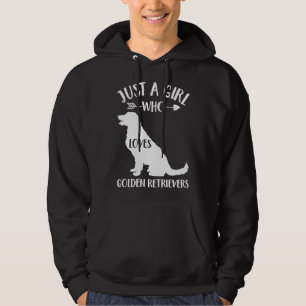 Dog Just A Girl Who Loves Golden Retrievers Hoodie