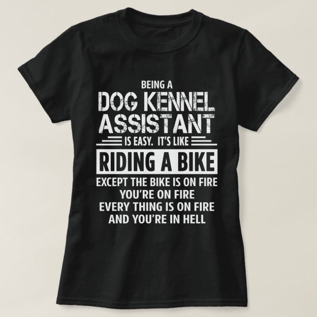 Dog Kennel Assistant T-Shirt (Design Front)