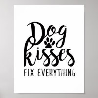 Dog Kisses Fix Everything K9 Quotes Sweet Dog Quot