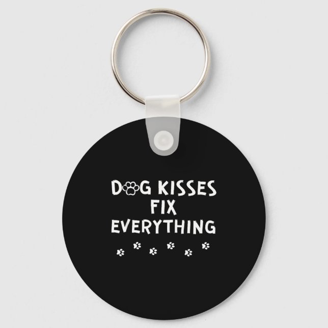 Dog Kisses Fix Everything  Key Ring (Front)