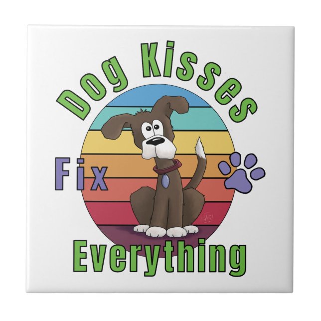 Dog Kisses Fix Everything  Tile (Front)