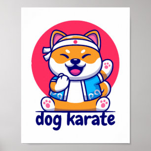 dog knows karate poster