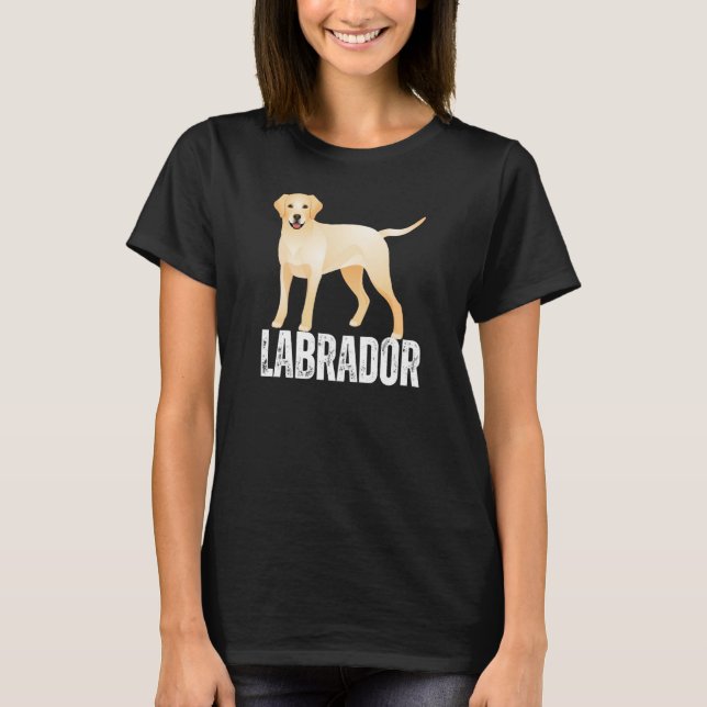 Dog Labrador Retriever For Women's Lab Dog Men's   T-Shirt (Front)