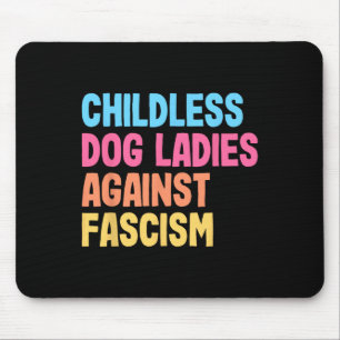 Dog Ladies Against Fascism Kamala Harris Mouse Mat