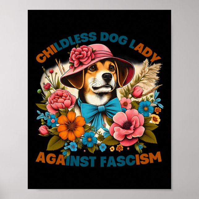 Dog Lady Against Fascism Voting Kamala Dog Owners  Poster (Front)