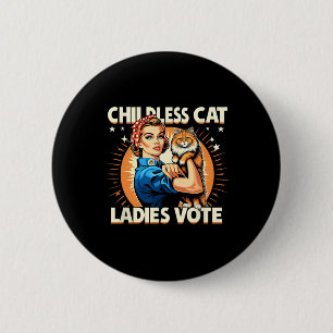 Dog Lady We're Not Going Back Cat Lady Cat Lovers 6 Cm Round Badge