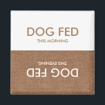 Dog Last Fed... Evening & Morning Magnet Reminder<br><div class="desc">Who fed Max last? No one knows! Well now you can keep track with this helpful and handy magnet. Put it on the fridge, and keep track of your dog's feeding schedule. Never get mixed up again! Go on and get it today: keep track of the last time your dog...</div>