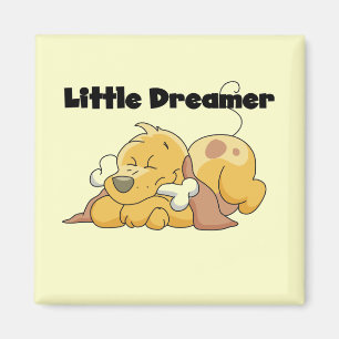 Dog Little Dreamer T-shirts and Gifts Magnet