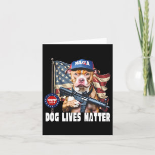 Dog Lives Problem Funny 2024 Dog Voting Trump Card