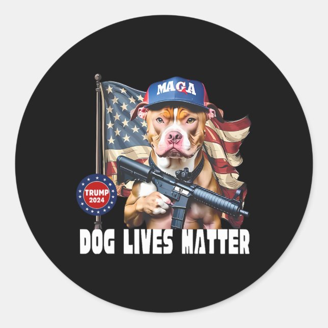 Dog Lives Problem Funny 2024 Dog Voting Trump  Classic Round Sticker (Front)