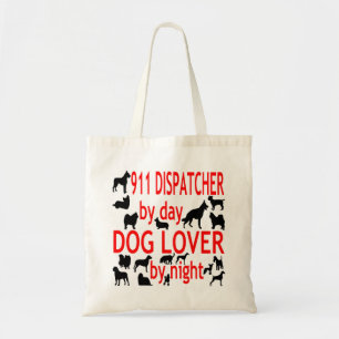 Dog Lover 911 Dispatcher Tote Bag