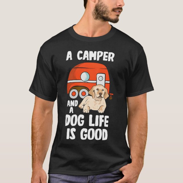 Dog Lover Camping Animal Camper Outrs friend T-Shirt (Front)