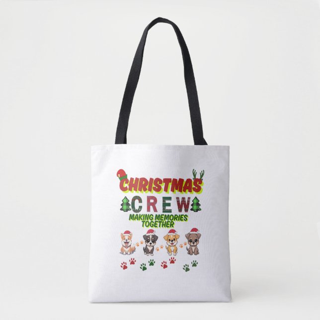 Dog Lover Christmas Family-Christmas crew dogs  Tote Bag (Front)
