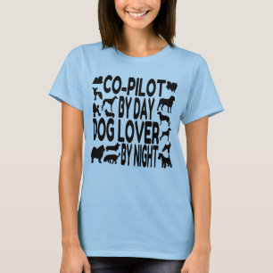 Dog Lover Co-Pilot T-Shirt