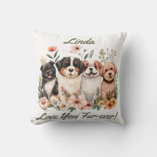 Dog Lover Custom Name Love You Fur-ever Gift Idea Cushion