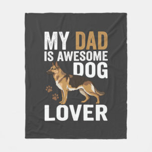 Dog Lover Dad Is Awesome Fleece Blanket