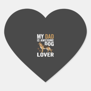 Dog Lover Dad Is Awesome Heart Sticker