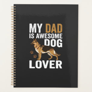 Dog Lover Dad Is Awesome Planner