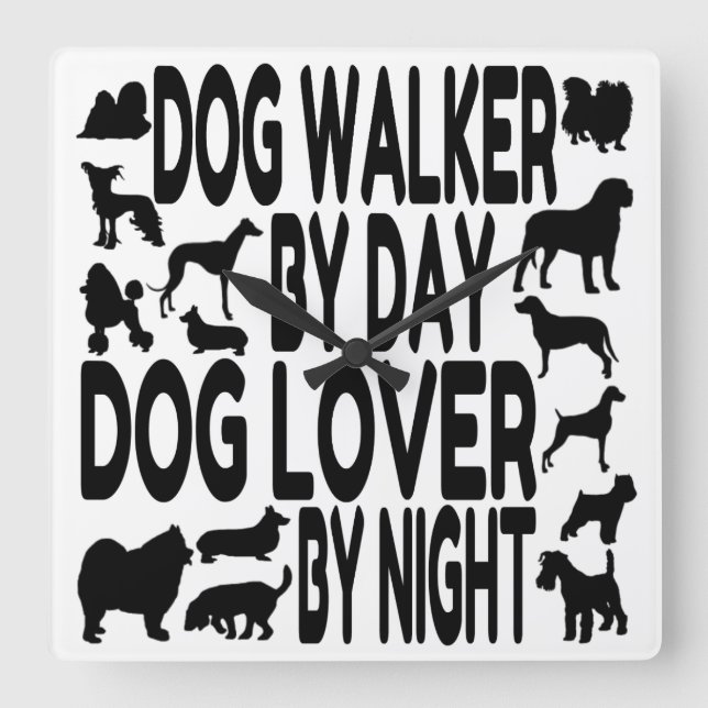 Dog Lover Dog Walker Square Wall Clock (Front)