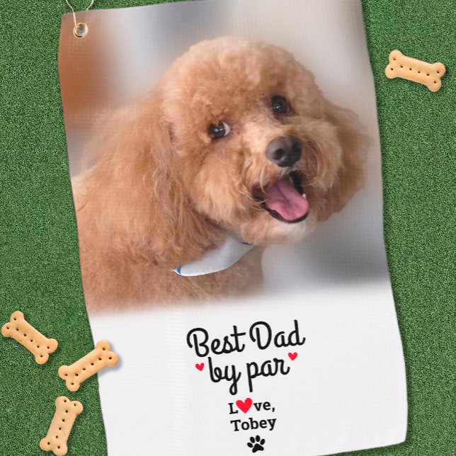 Dog Lover Fun Photo Best Dad By Par Golfer Custom Golf Towel (Dog Lover Fun Photo Best Dad By Par Golfer Custom Golf Towel)
