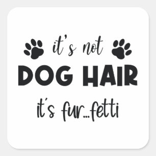 Dog Lover Gifts, Funny Dog Mom Square Sticker