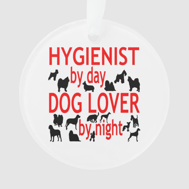 Dog Lover Hygienist in Red Ornament (Front)