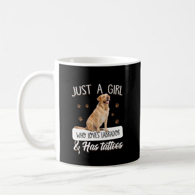 Dog Lover | Just A Girl Who Loves Labrador Tattoos Coffee Mug (Left)