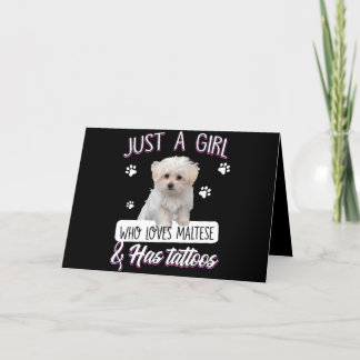 Dog Lover | Just A Girl Who Loves Maltese & Tattoo Holiday Card