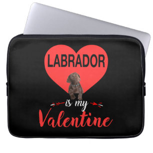 Dog Lover   Labrador Is My Valentine Laptop Sleeve