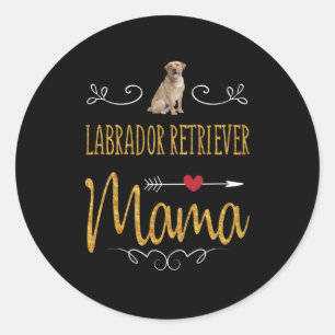 Dog Lover Labrador Retriever Mama Classic Round Sticker