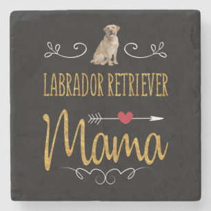 Dog Lover   Labrador Retriever Mama Stone Coaster