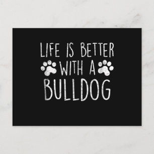 Dog Lover Life Is Better With A Bulldog Mum Gift Holiday Postcard