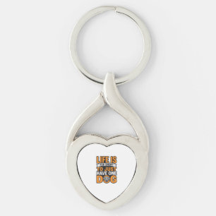 Dog Lover Life Is Too Short Vintage Shirt Design_1 Key Ring
