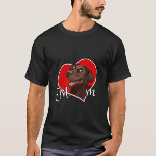 Dog Lover Love Heart Chocolate Labrador Mum T-Shirt