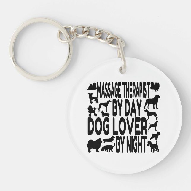 Dog Lover Massage Therapist Key Ring (Front)