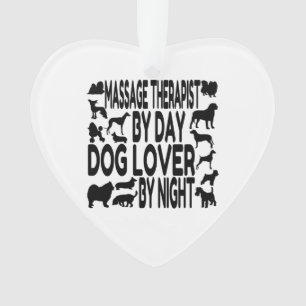 Dog Lover Massage Therapist Ornament