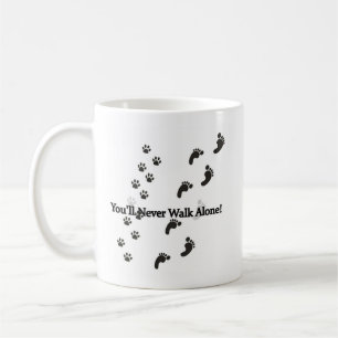 Dog Lover Mug Never Walk Along Coffee Mug