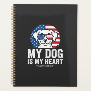 Dog Lover My Dog Is My Heart Planner