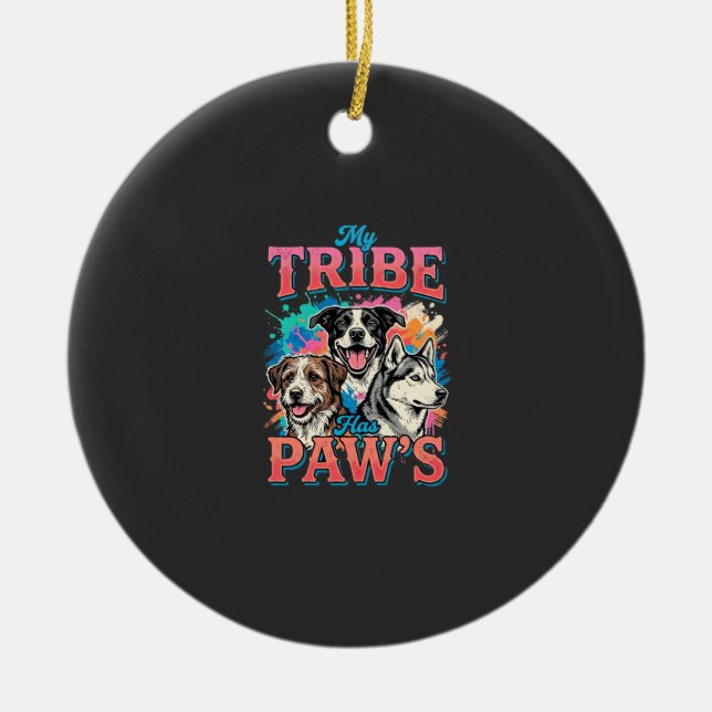 Dog Lover My Tribe Has Paws Ceramic Tree Decoration (Front)