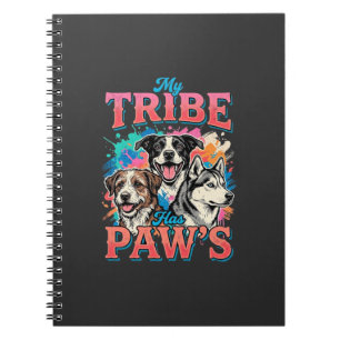 Dog Lover My Tribe Has Paws Notebook