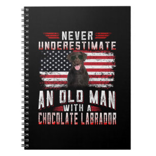 Dog Lover Never Underestimate Old Man Labrador Notebook